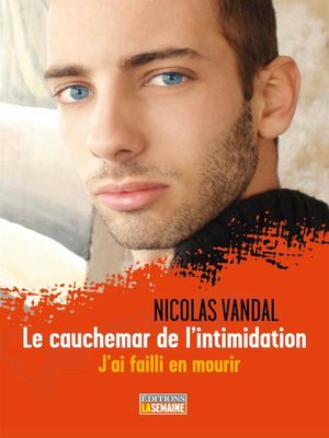 cover image of Le cauchemar de l'intimidation